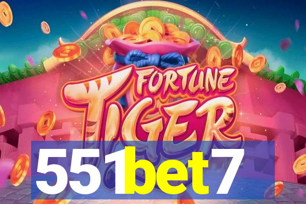 551bet7