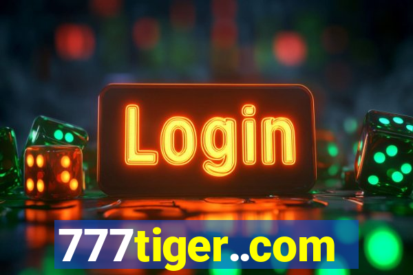 777tiger..com