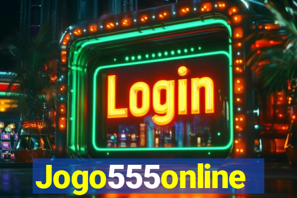 Jogo555online