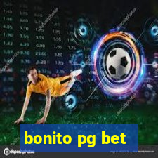 bonito pg bet