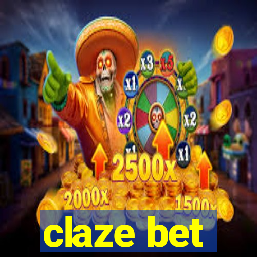 claze bet