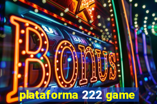 plataforma 222 game