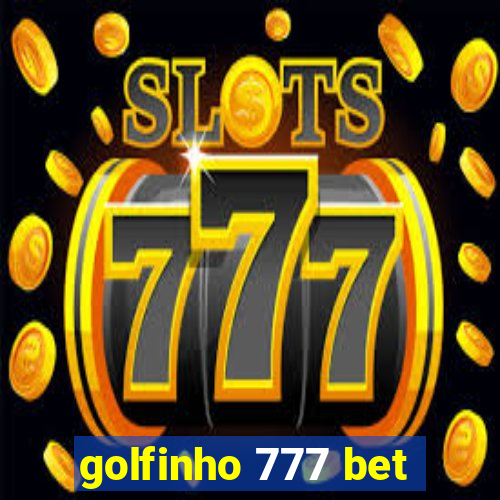 golfinho 777 bet