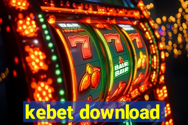 kebet download