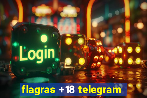 flagras +18 telegram