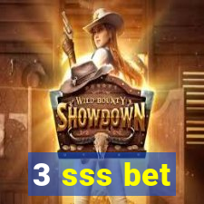 3 sss bet