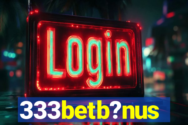 333betb?nus