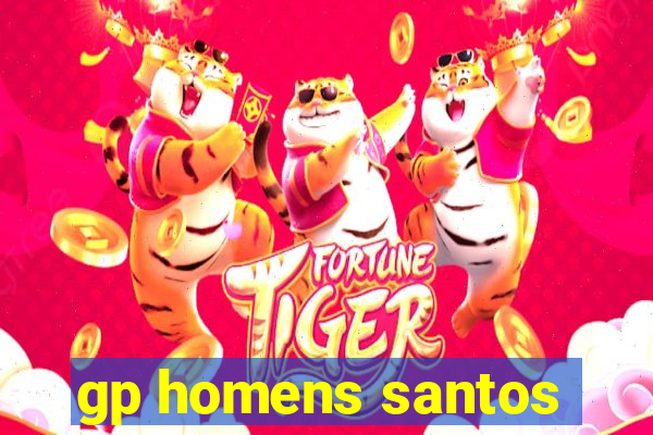 gp homens santos