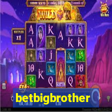 betbigbrother