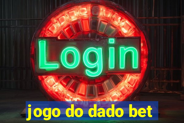 jogo do dado bet