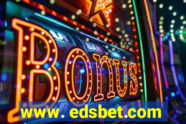 www. edsbet.com