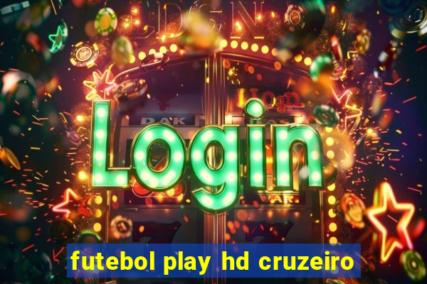 futebol play hd cruzeiro