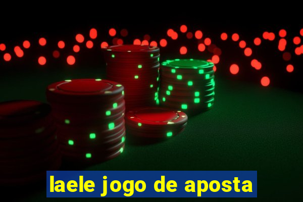 laele jogo de aposta