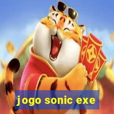 jogo sonic exe