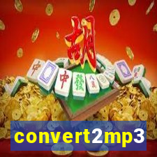 convert2mp3