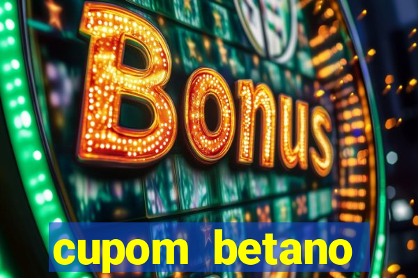 cupom betano rodadas gratis