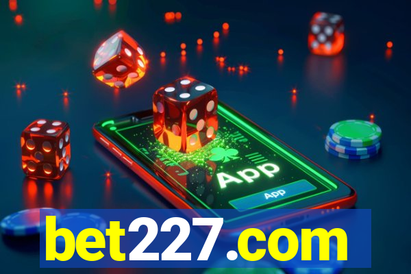 bet227.com