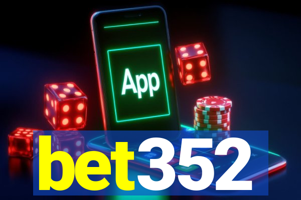 bet352