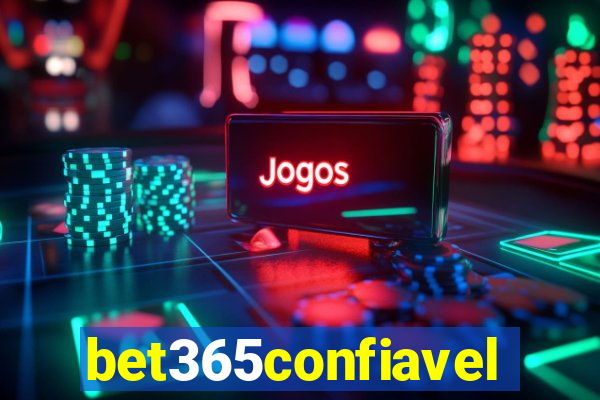 bet365confiavel