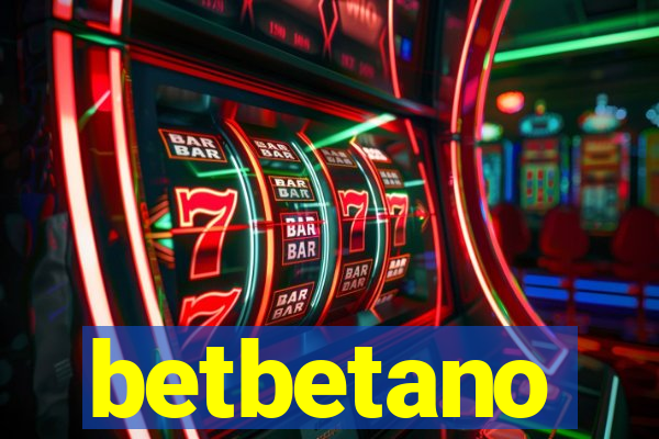 betbetano