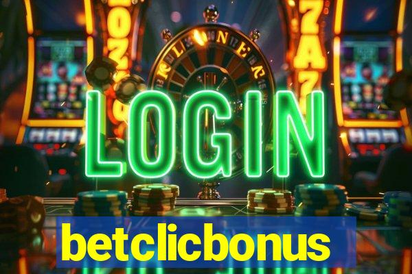 betclicbonus