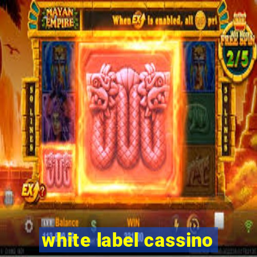 white label cassino