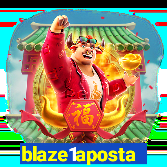 blaze1aposta