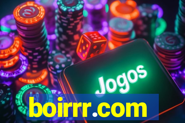 boirrr.com