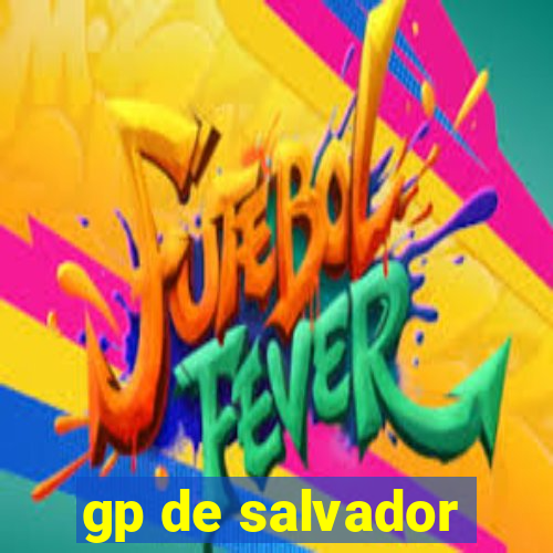 gp de salvador