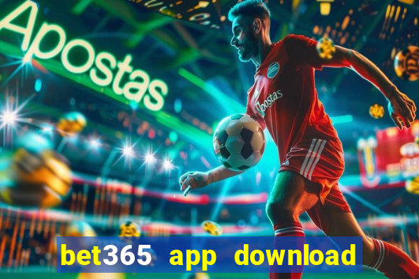 bet365 app download play store