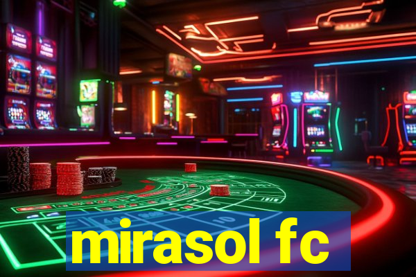 mirasol fc