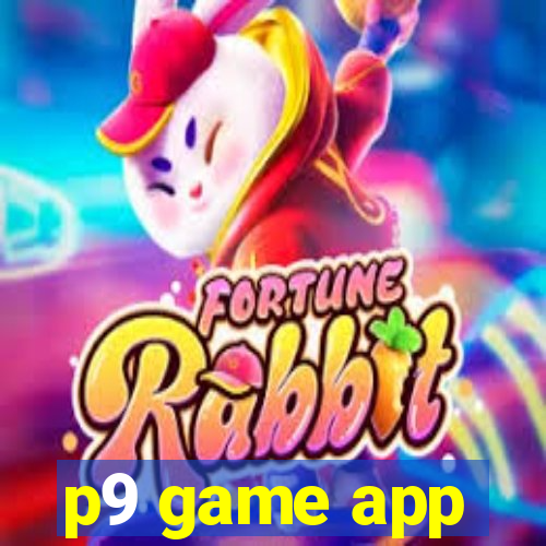 p9 game app