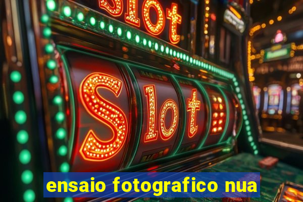 ensaio fotografico nua