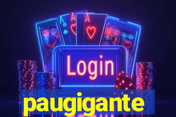 paugigante