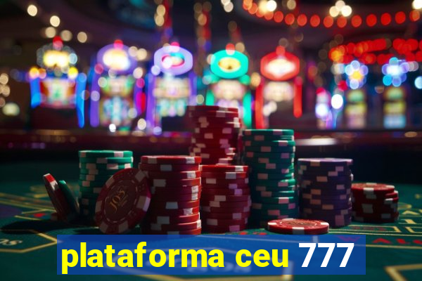 plataforma ceu 777