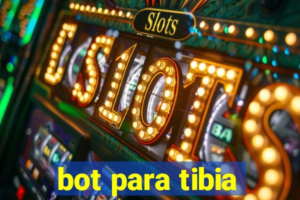 bot para tibia