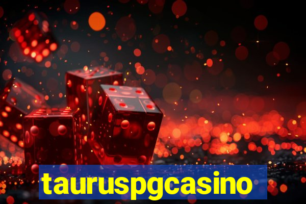 tauruspgcasino