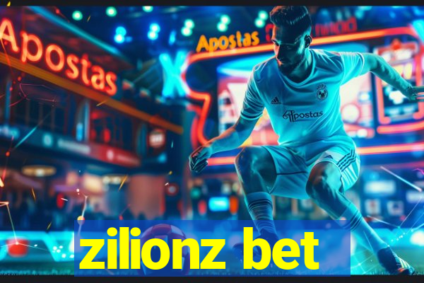 zilionz bet