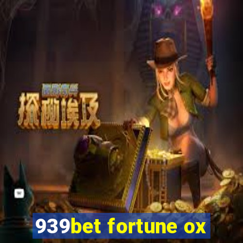 939bet fortune ox