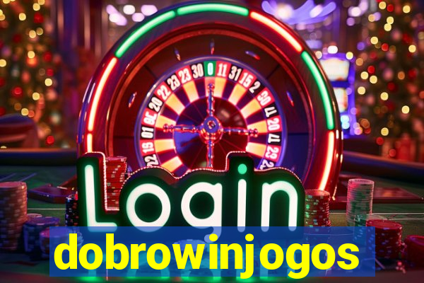 dobrowinjogos