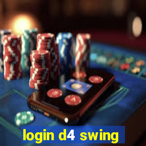 login d4 swing