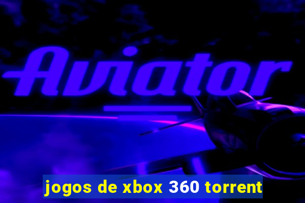 jogos de xbox 360 torrent