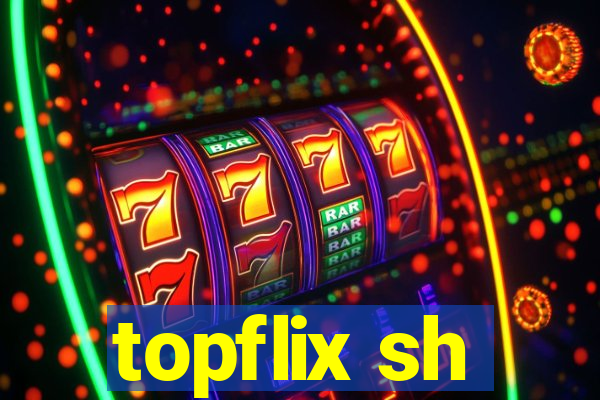 topflix sh