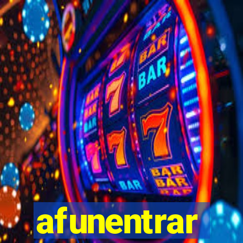 afunentrar