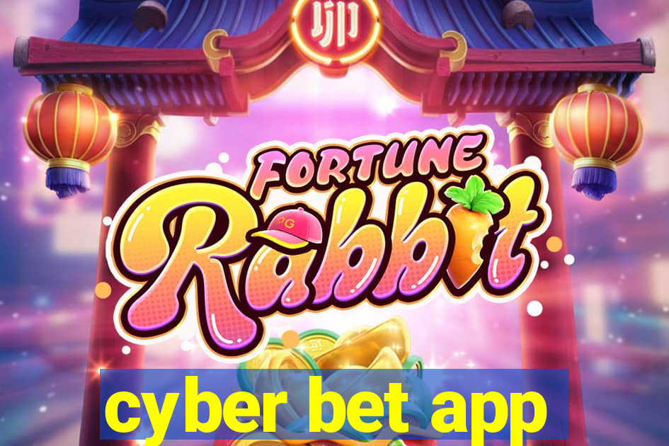 cyber bet app