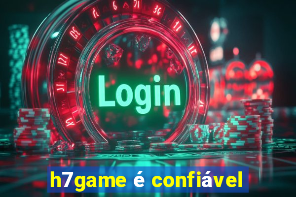 h7game é confiável