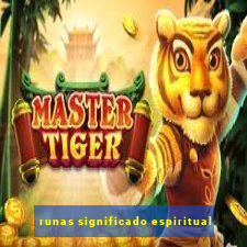 runas significado espiritual