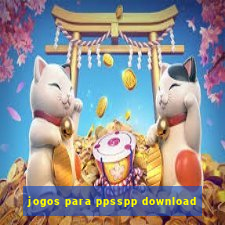 jogos para ppsspp download