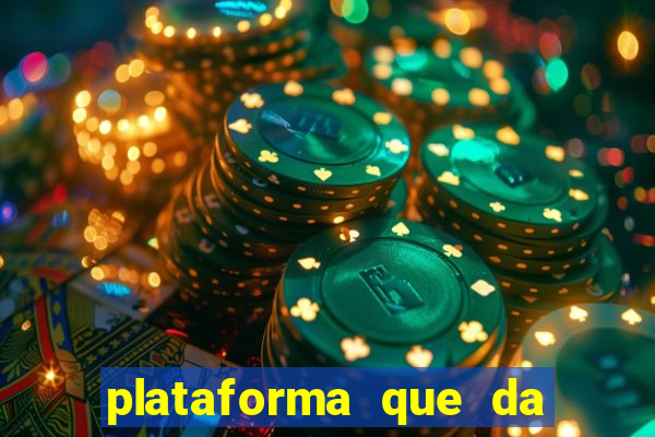 plataforma que da 100 de bonus