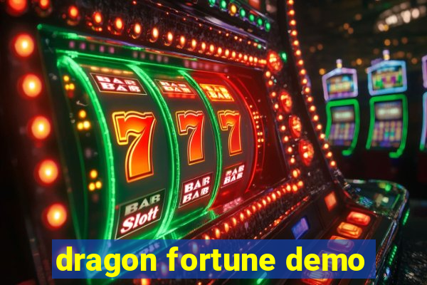 dragon fortune demo